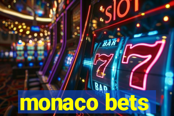 monaco bets